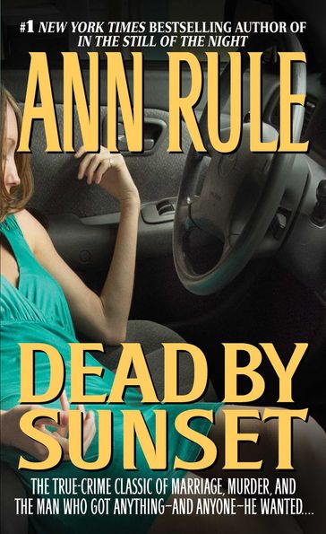 Dead by Sunset - Ann Rule