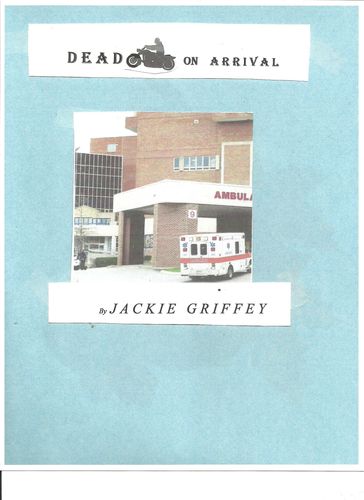 Dead on Arrival - Jackie Griffey