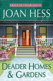 Deader Homes and Gardens