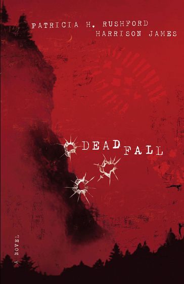 Deadfall - Patricia Rushford