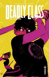 Deadly Class - Tome 6 - This is Not the End