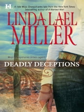Deadly Deceptions (A Mojo Sheepshanks Novel, Book 2)