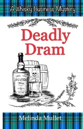 Deadly Dram