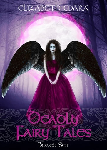 Deadly Fairy Tales, Boxed Set - Elizabeth Marx