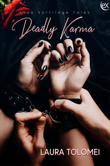 Deadly Karma - Laura Tolomei