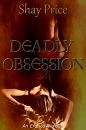 Deadly Obession
