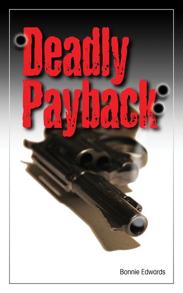 Deadly Payback - Bonnie Edwards