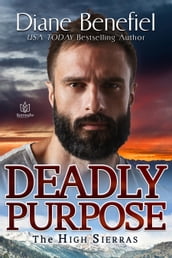 Deadly Purpose