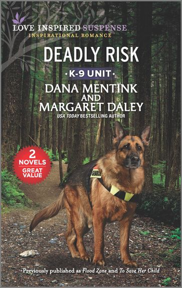 Deadly Risk - Dana Mentink - Margaret Daley