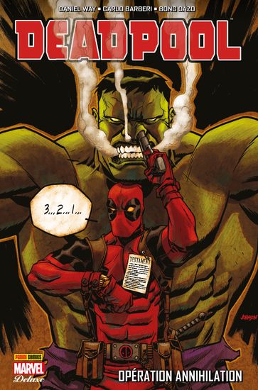 Deadpool (2008) T04 - Bong Dazo - Carlo Barberi - Daniel Way