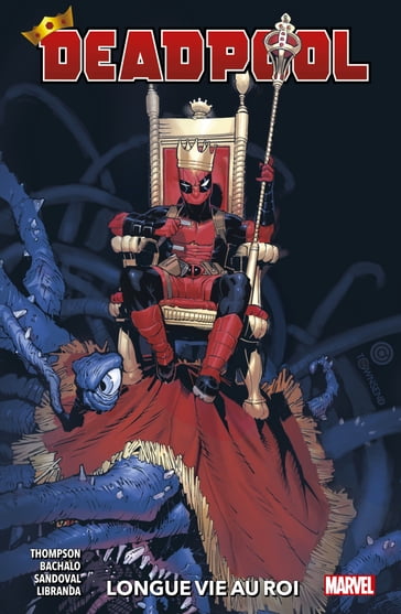 Deadpool (2020) T01 - Chris Bachalo - Gerardo Sandoval - Kelly Thompson - Kevin Libranda