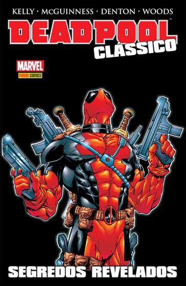 Deadpool Clássico vol. 04 - Joe Kelly