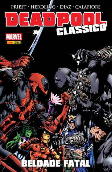 Deadpool Clássico vol. 09 - Christopher Priest