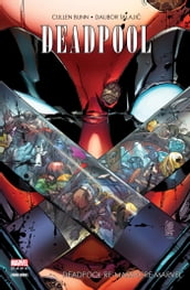 Deadpool - Deadpool re-massacre Marvel