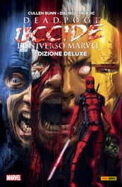 Deadpool uccide l universo Marvel