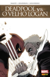 Deadpool vs. O Velho Logan