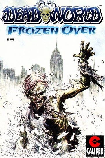 Deadworld: Frozen Over Vol.1 #1 - Federico Dallocchio - Mike Raicht