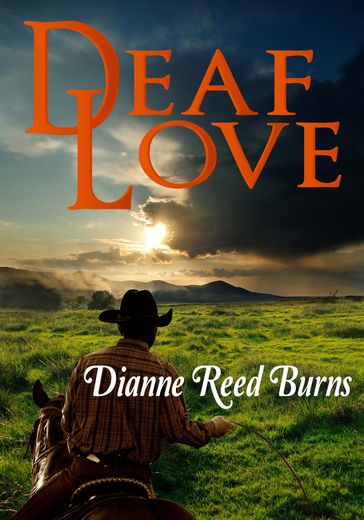 Deaf Love - Dianne Reed Burns