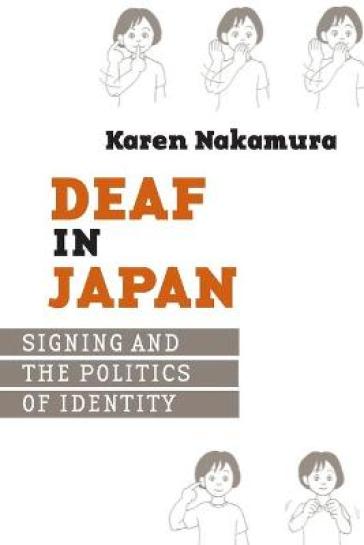 Deaf in Japan - Karen Nakamura