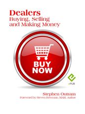Dealers: Buying, Selling & Making Money
