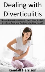 Dealing with Diverticulitis