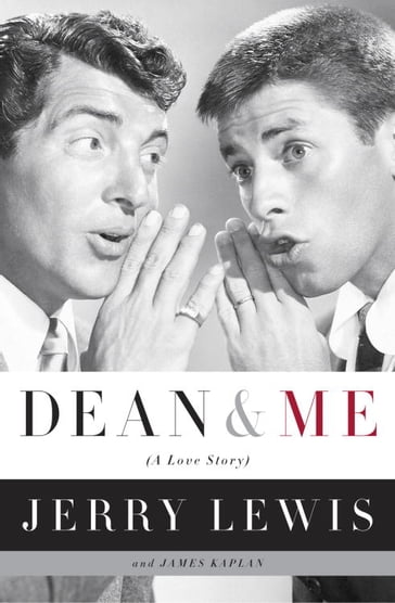 Dean and Me - James Kaplan - Jerry Lewis