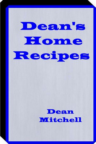 Deans Home Recipes - Billy Mitchell