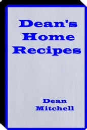 Deans Home Recipes