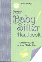 Dear Baby Sitter Handbook
