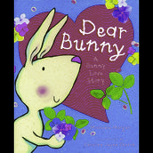 Dear Bunny: A Bunny Love Story