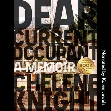 Dear Current Occupant - Chelene Knight