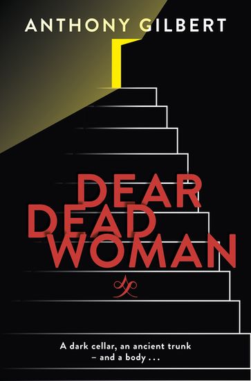 Dear Dead Woman - Anthony Gilbert