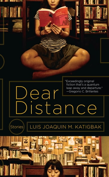 Dear Distance - Luis Joaquin M. Katigbak