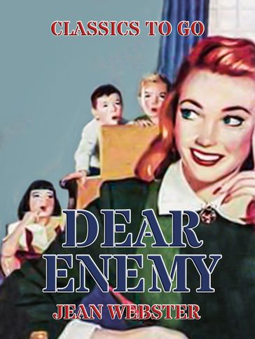 Dear Enemy - Jean Webster