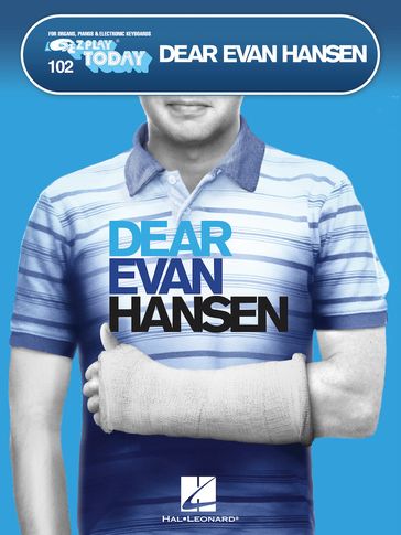 Dear Evan Hansen - Benj Pasek - Justin Paul