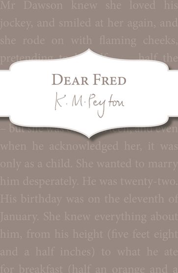 Dear Fred - K M Peyton