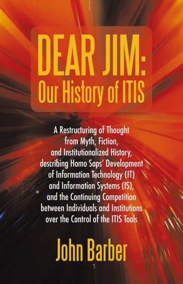 Dear Jim: Our History of Itis - John Barber