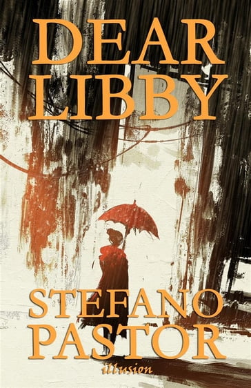 Dear Libby - Stefano Pastor