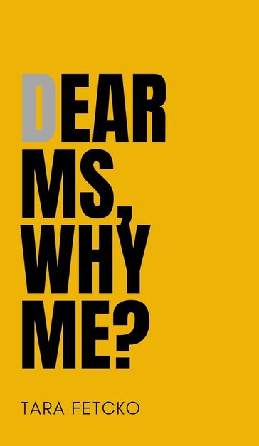 Dear MS, Why Me? - Tara Fetcko