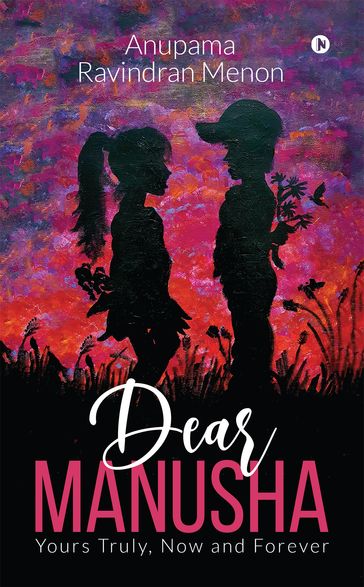 Dear Manusha - Anupama Ravindran Menon