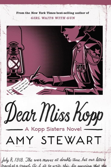 Dear Miss Kopp - Amy Stewart