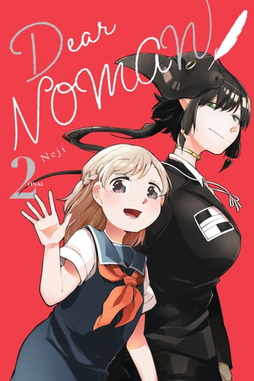 Dear NOMAN, Vol. 2 - NEJI - Phil Christie - Chiho Christie