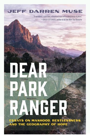 Dear Park Ranger - Jeff Darren Muse