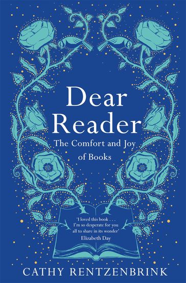 Dear Reader - Cathy Rentzenbrink