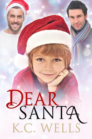 Dear Santa - K.C. Wells