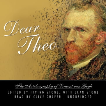 Dear Theo - Vincent van Gogh - Jean Stone