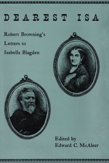 Dearest Isa - Robert Browning