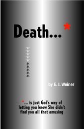 Death ... is just God
