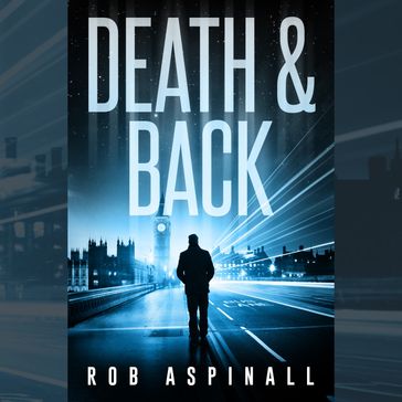 Death & Back - Rob Aspinall