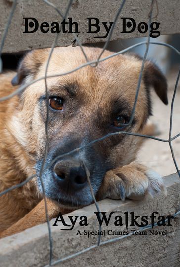Death By Dog - Aya Walksfar
